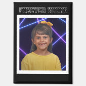 Forever Youngヴィンテージ写真おもしろい マグネット (正面)