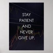 Forexと取引 – 忍耐強く、常にアップし与えている ポスター (正面)