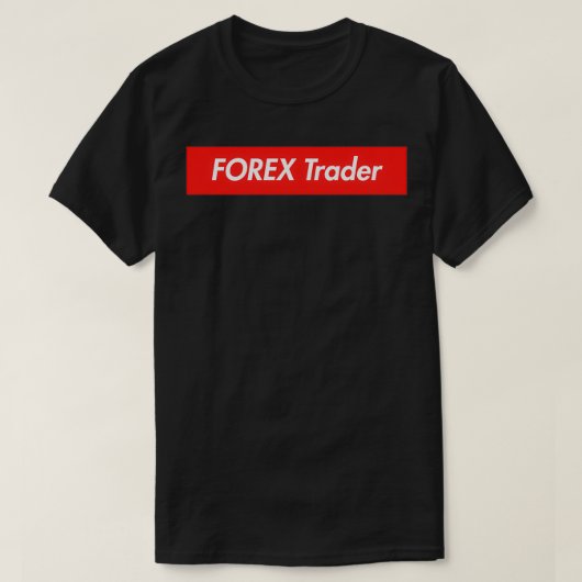 FOREXトレーダーライフスタイル極端な投資家 Tシャツ (デザイン正面)