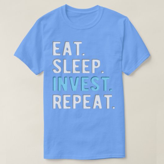 FOREXトレーダーeatsleepInvesterpeat Tシャツ (デザイン正面)