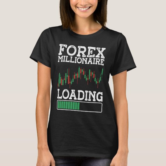 Forex Millionaire Loading BACKPRINT Forex Tシャツ (正面)