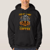 Forget Candy Just Give Me A Coffee  Skeleton Pumpk パーカ (正面)