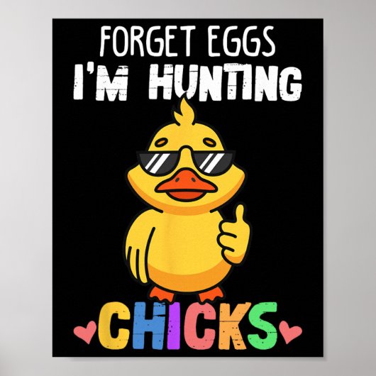 Forget Eggs Im Hunting Chicks Funny Easter Boys To ポスター (正面)