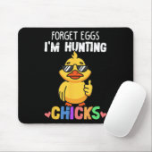 Forget Eggs Im Hunting Chicks Funny Easter Boys To マウスパッド (マウス)