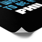 Forget Princess I Want To Be A Phil Name  ポスター (角)