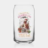 Forget The Naughty List I've Got a TBR List  ガラス缶 (裏面)