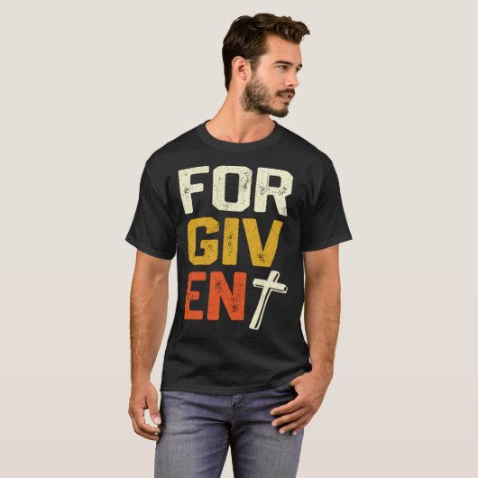 Forgiven Christian Faith Statement Tシャツ (正面フル)