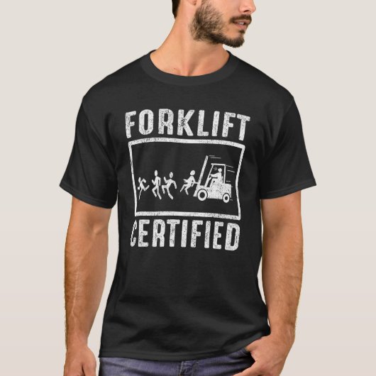 Forklift Certified Forklift Operator Fork Driver v Tシャツ (正面)