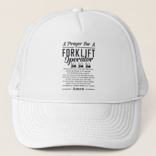 Forklift Driver A Prayer For A Forklift Operator キャップ