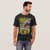 Forklift Operator Forklift Certified Driver Quote  Tシャツ (正面フル)