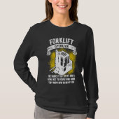Forklift Operator Hardest Driver Tシャツ (正面)