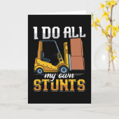 Forklift Operator I Do All My Own Stunts Driver カード (黄色い花)