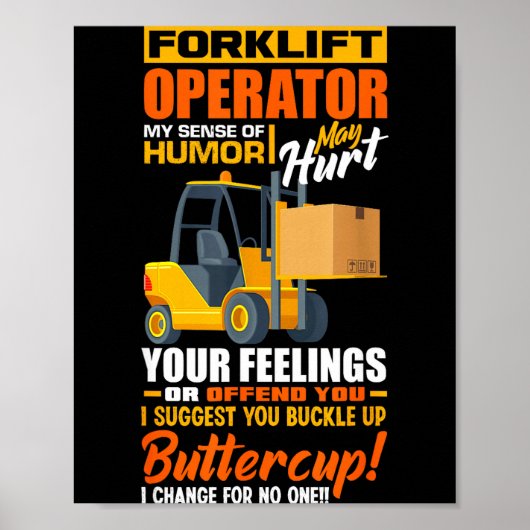 Forklift Operator My Sense Of Humor Funny Forklift ポスター (正面)