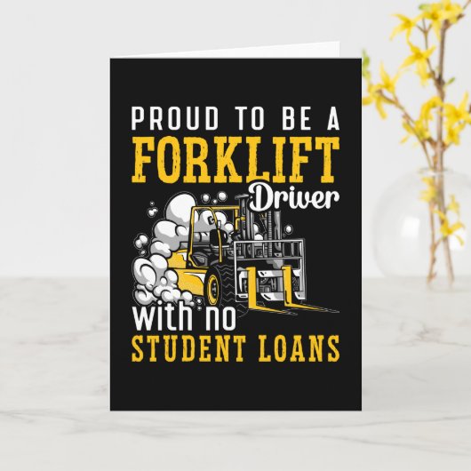 Forklift Operator Proud To Be A Forklift Driver カード (黄色い花)