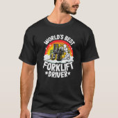 Forklift Operator Rainbow World's Best Forklift Dr Tシャツ (正面)
