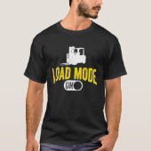 Forklifter Load Mode On Tシャツ (正面)