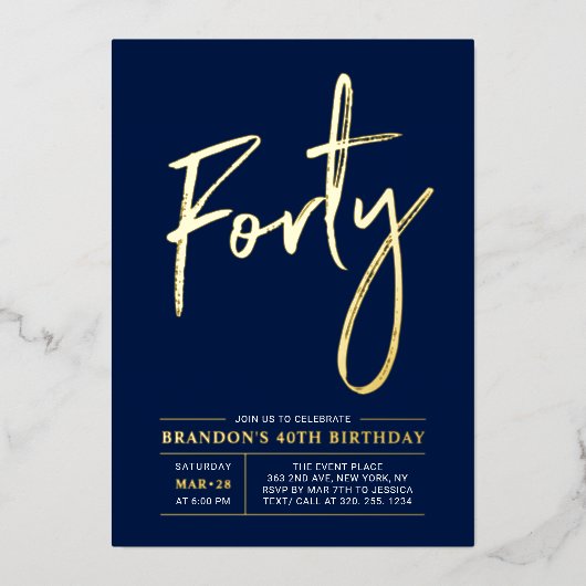 Forty | モダン ゴールド ネイビー 40歳の誕生日パーティー 箔招待状 (正面)