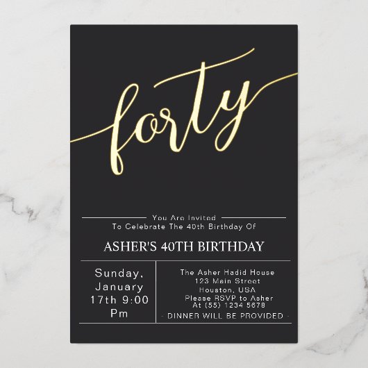 Forty | モダン ブラック&ゴールド スクリプト 40歳の誕生日 箔招待状 (正面)