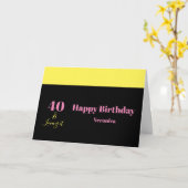 Forty and Loving It 40th Birthday Yellow Black カード (黄色い花)