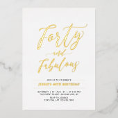 Forty & Fabulous | モダンゴールドの50歳の誕生日パーティー 箔招待状 (正面)