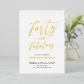 Forty & Fabulous | モダンゴールドの50歳の誕生日パーティー 箔招待状 (立ち正面)