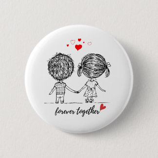 Forver Together Design for Couples  缶バッジ