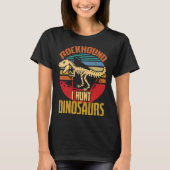 Fossil Hunting Dinosaurs Archeology Archeologists Tシャツ (正面)