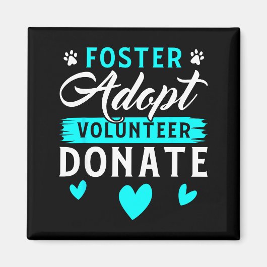 Foster Adopt Volunteer Donate Funny Animal Rescue  マグネット (正面)