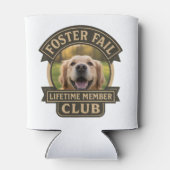 Foster Fail Lifetime Member Photo 缶クーラー (裏面)