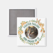 Foster Failure Proud Photo Floral Animal Wreath マグネット (正面/裏面)