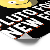 Found New Friends Dwarf Planets Astronomy Kids ポスター (角)