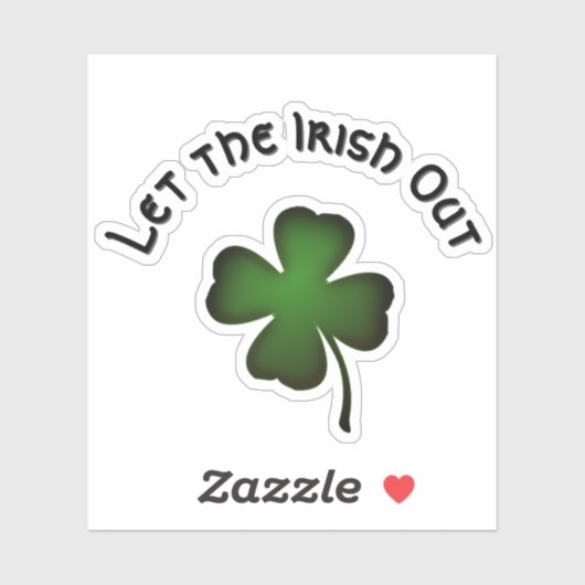 Four Leaf Clover Let the Irish Out on Green Custom シール (シート)