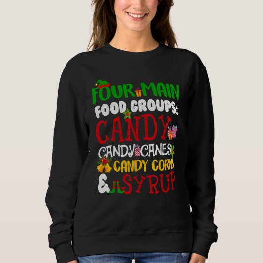Four Main Food Groups Candy Canes Syrup Christmas  スウェットシャツ (正面)