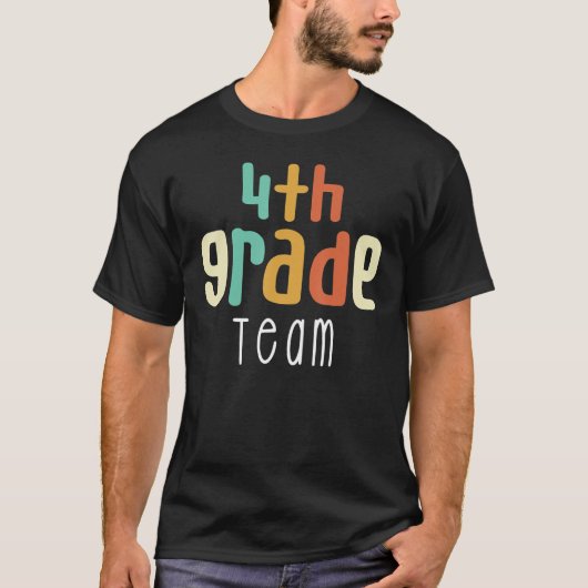 Fourth 4th Grade Team Back To School Teacher Stude Tシャツ (正面)