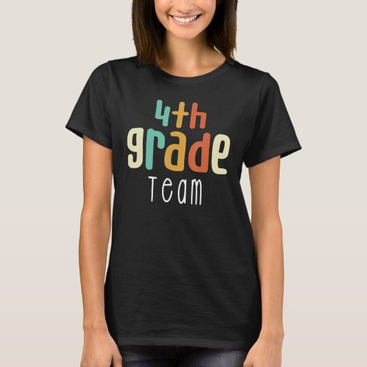 Fourth 4th Grade Team Back To School Teacher Stude Tシャツ (正面)