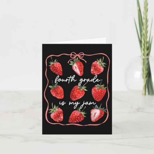 Fourth Grade Is My Jam Strawberry Coquette Back To カード (正面)