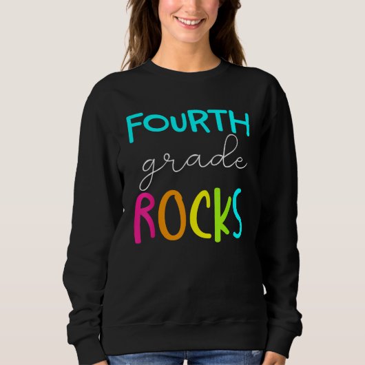 Fourth Grade Rocks  Team 4th Grade Teacher 2 スウェットシャツ (正面)
