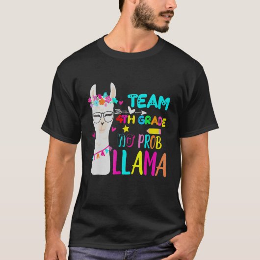 Fourth Grade Squad No Prob Llama Team 4th Grade Te Tシャツ (正面)