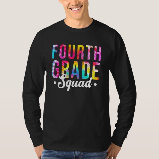 Fourth Grade Squad Tie Dye 4th Grade Teacher Back  Tシャツ (正面)