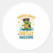 Fourth Grade Turtle-y Awesome First Day of Fourth  ラウンドシール (正面)