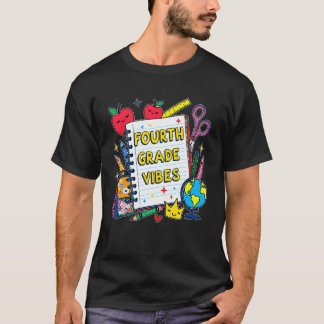 Fourth Grade Vibes Teacher Kids 4th Grade Back to Tシャツ