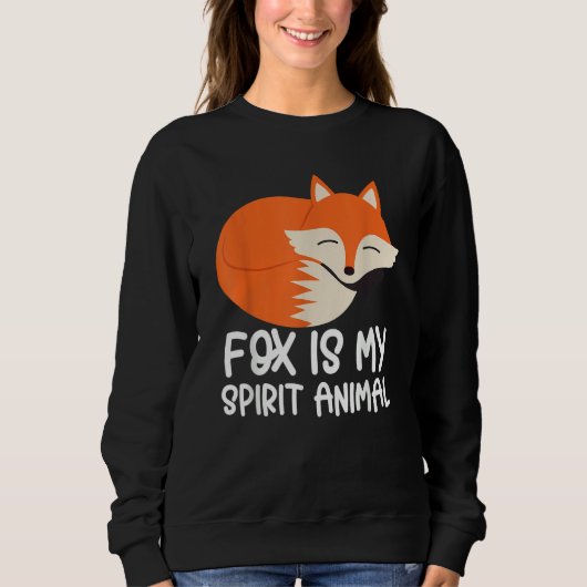 Fox Foxes Fox Is My Spirit Animal スウェットシャツ (正面)