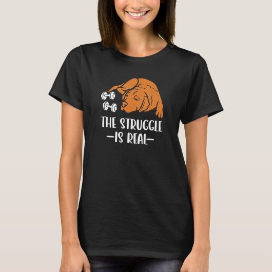 Fox Red Lab Exercise The Struggle is Real Labrador Tシャツ (正面)