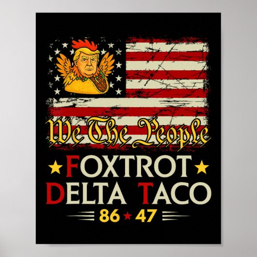 Foxtrot Delta Taco 8647レッツタコ米国旗We T ポスター (正面)