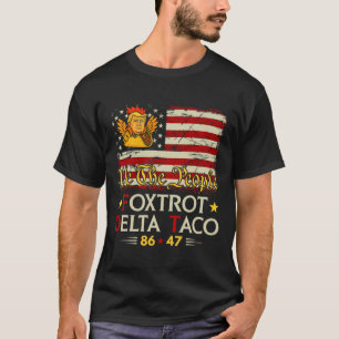 Foxtrot Delta Taco 8647レッツタコ米国旗We T Tシャツ