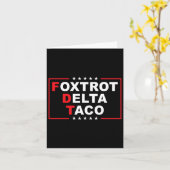 Foxtrot Delta Taco Funny Trump Always Chickens Out カード (黄色い花)