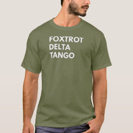 FOXTROT DELTA TANGO FDT Tシャツ