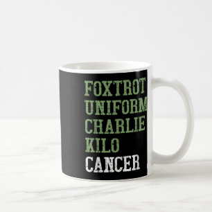 Foxtrot Uniform Charlie Kilo - For Lung Cancer Awa コーヒーマグカップ