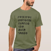 Foxtrot, Uniform, Charlie, Kilo, India, Tango T-Sh Tシャツ (正面)