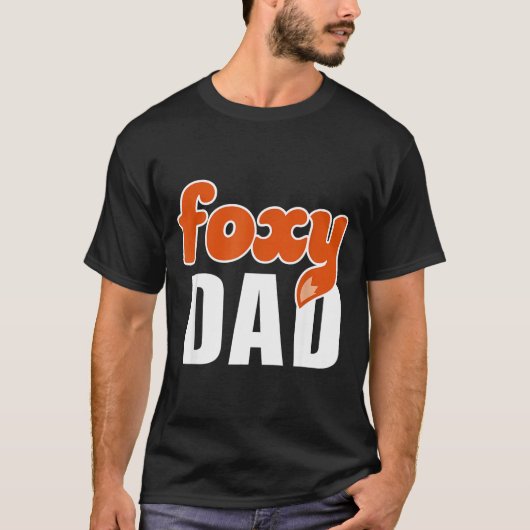 Foxy Dad Shirt Funny Father Gift Cute Fox Cartoon  Tシャツ (正面)